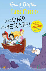 ¡Los Cinco al rescate! ¡Los Cinco al rescate!