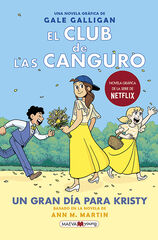 El Club de las Canguro 6: Un gran día para Kristy El Club de las Canguro 6: Un gran día para Kristy