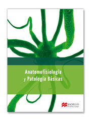 Anatomofisiologia y Patologia Basicas13 Anatomofisiologia y Patologia Basicas13