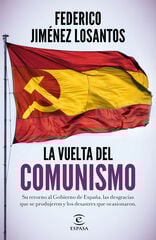 La vuelta del comunismo La vuelta del comunismo