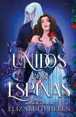 Unidos por espinas Unidos por espinas