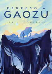 Regreso a Gaozu Regreso a Gaozu