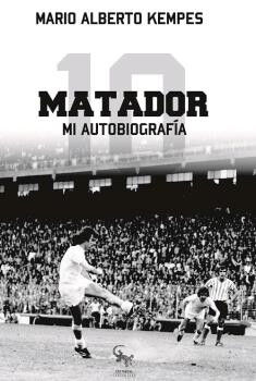 Matador. Mi autobiograf&iacute;a