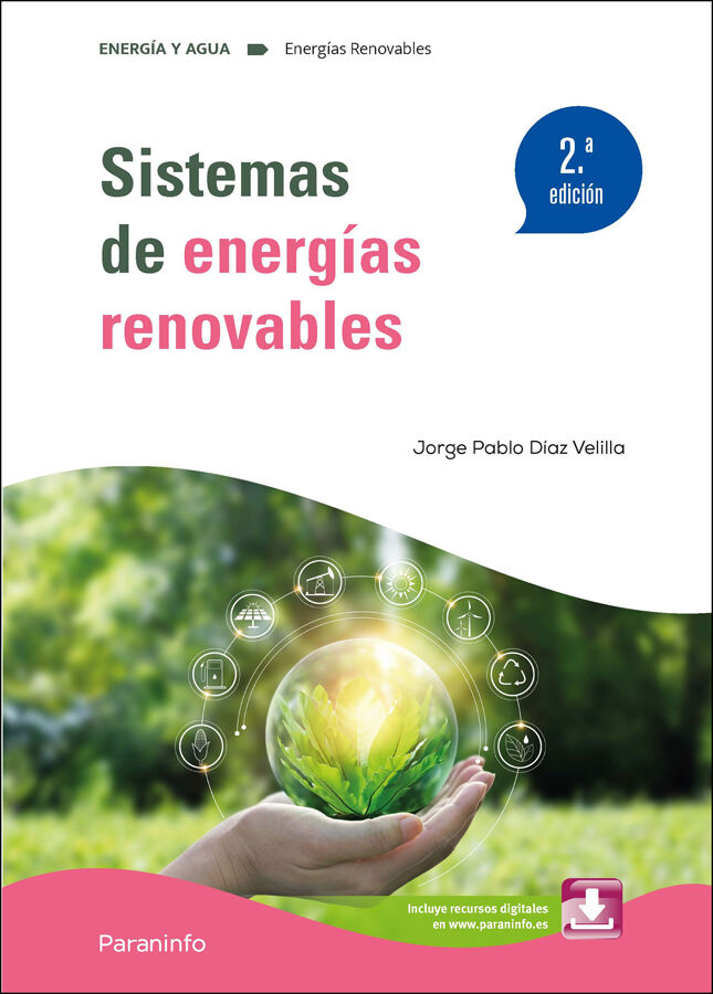 Sistemas de energ&iacute;as renovables 2.&ordf; edici&oacute;n 2024