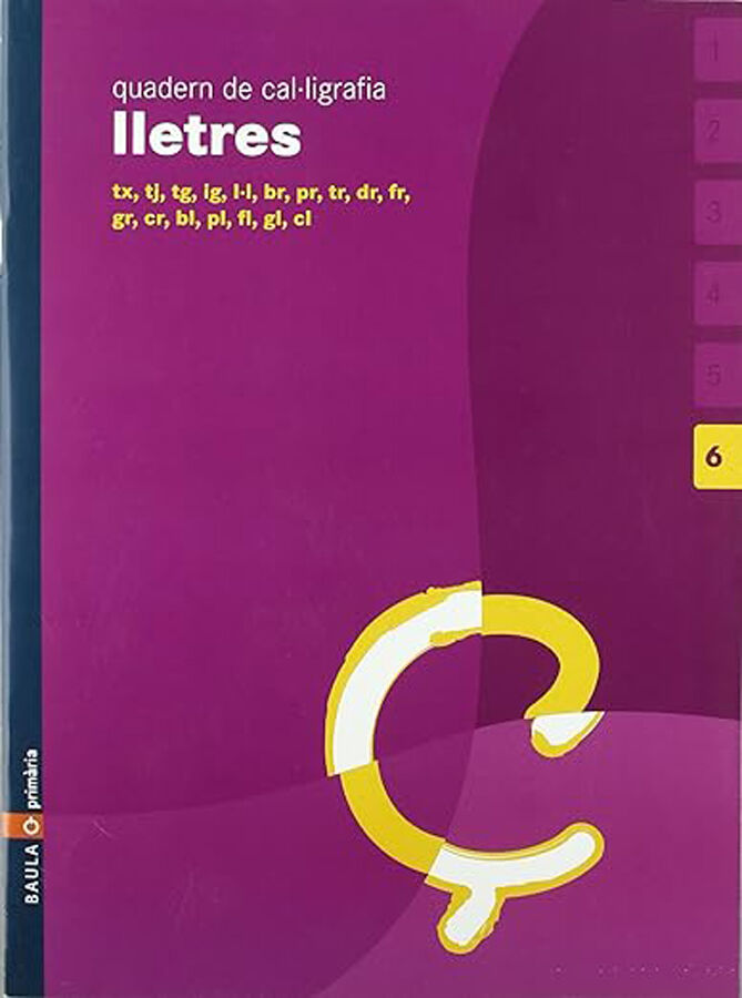 Cal&middot;ligrafia 6 Lletres Prim&agrave;ria Baula