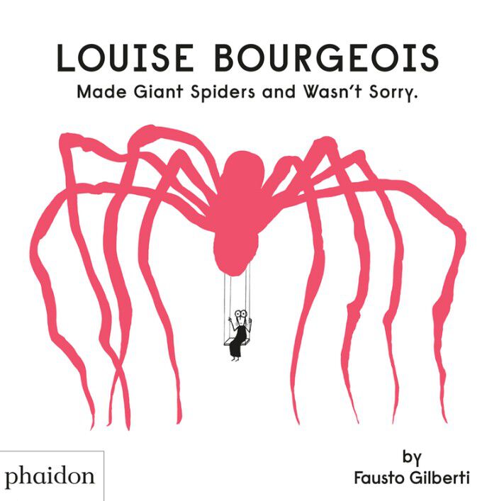Louise Bourgeois Made Giant Spiders and wasn't sorry