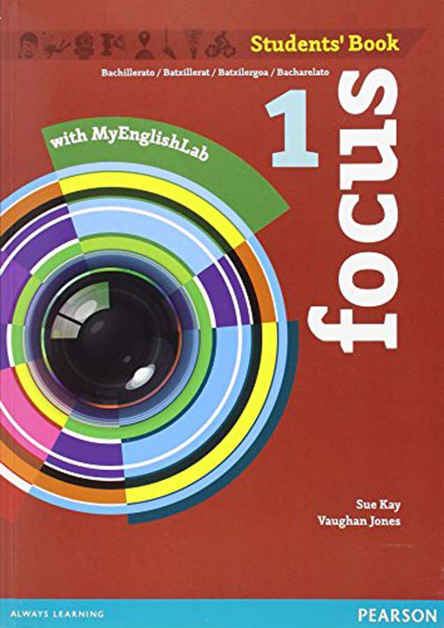 Focus Student'S Book+Mylab 1&ordm; Bachillerato