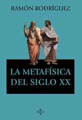 La metafísica del siglo XX La metafísica del siglo XX