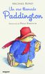 Oso llamado Paddington, Un