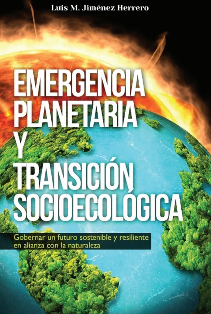 Emergencia planetaria y transición socio