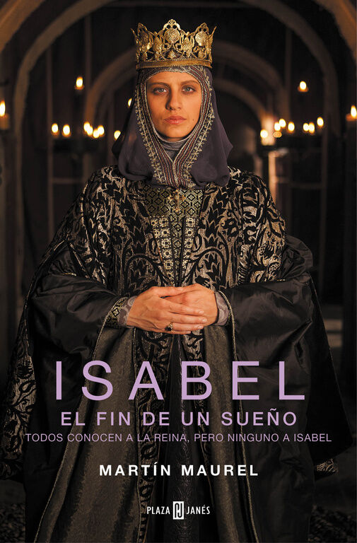 Isabel. El fin de un sue&ntilde;o