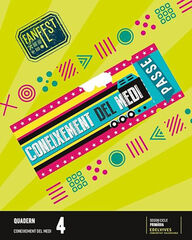 Projecte: FanFest. Coneixement del medi 4 - Quadern Projecte: FanFest. Coneixement del medi 4 - Quadern