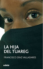 La hija del tuareg La hija del tuareg