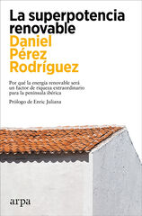 La superpotencia renovable La superpotencia renovable