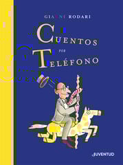 Cuentos por teléfono. Edición Especial Cuentos por teléfono. Edición Especial