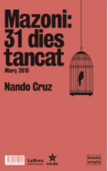 Mazoni. 31 dies de gira