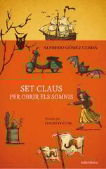 Set claus per obrir els somnis Set claus per obrir els somnis