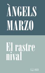 El rastre nival El rastre nival