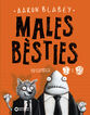 Males Bèsties Episodis 1 i 2