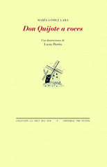 Don Quijote a voces Don Quijote a voces