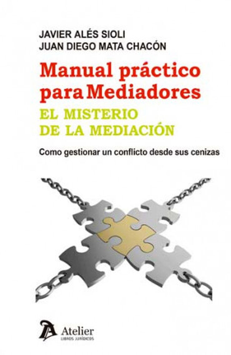 Manual práctico para mediadores: el mist