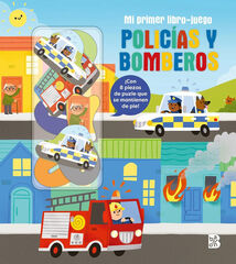 Mi primer libro-juego: Polic&iacute;as y bomberos