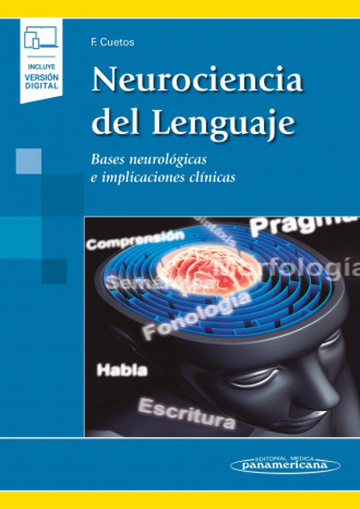 Neurociencia del lenguaje. Incluye eBook