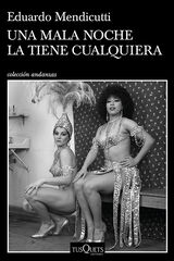 Una mala noche la tiene cualquiera Una mala noche la tiene cualquiera