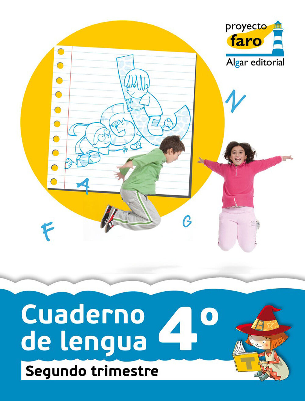 Lengua cuaderno 2 Faro 4 Primaria