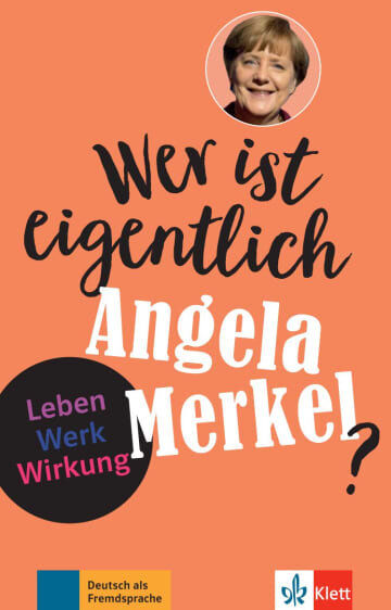 Wer Ist Eigentlich Angela Merkel?