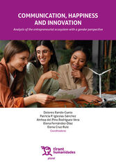 Communication, happiness and innovation: Analysis of the enterpreneurial ecosystem with a gender perspective