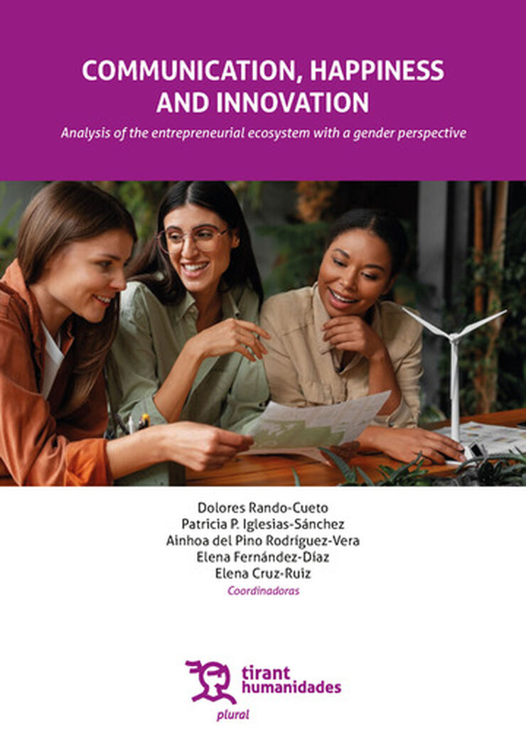 Communication, happiness and innovation: Analysis of the enterpreneurial ecosystem with a gender perspective