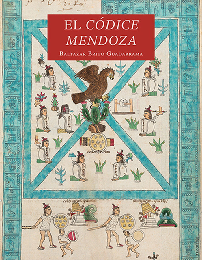 El C&oacute;dice Mendoza