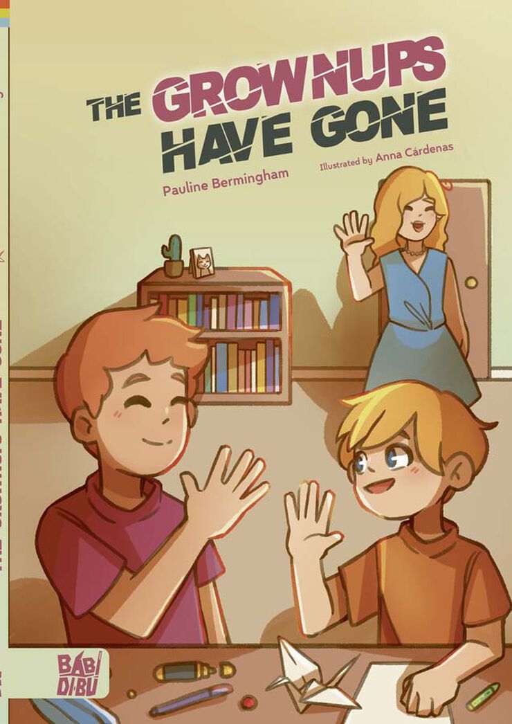The grownups have gone