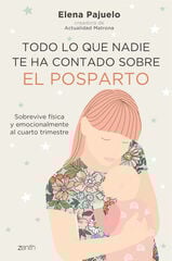 Todo lo que nadie te ha contado sobre el posparto Todo lo que nadie te ha contado sobre el posparto