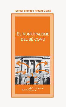 Municipalisme del b&eacute; com&uacute;, El