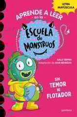 Aprender a leer en la Escuela de Monstruos 18 - Sin temor ni flotador Aprender a leer en la Escuela de Monstruos 18 - Sin temor ni flotador