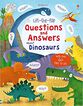 Lift the flap. Questions and answers about dinosaurs