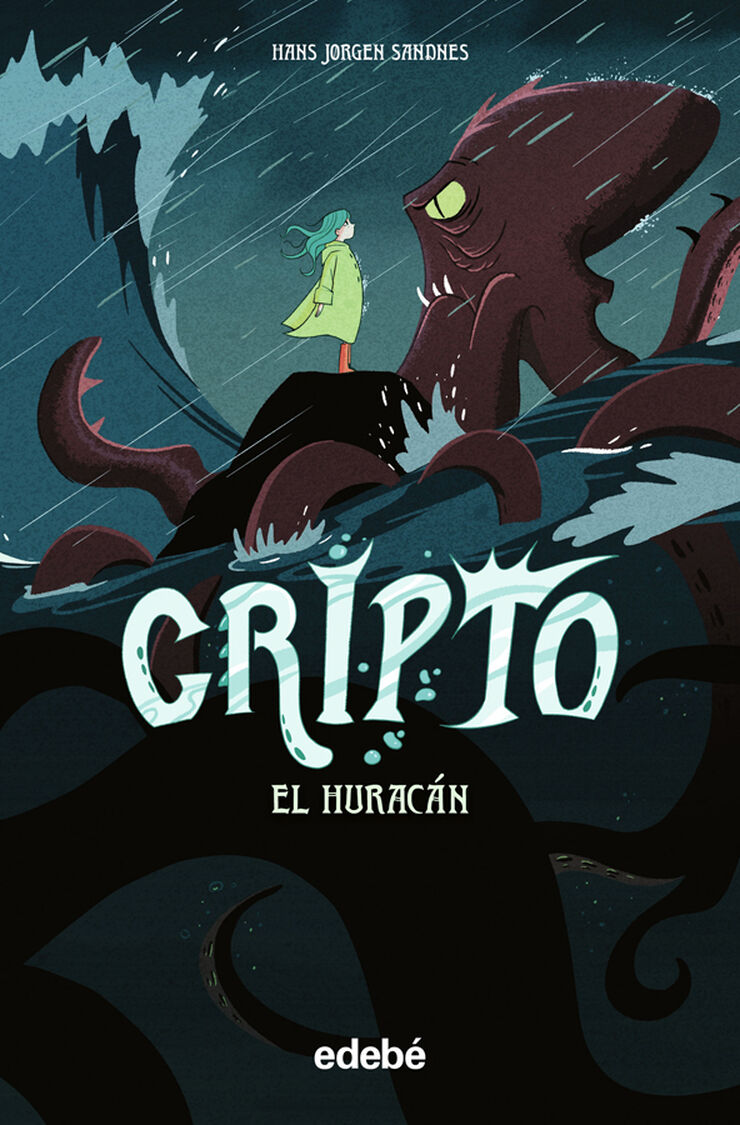 Cripto 2. El huracán