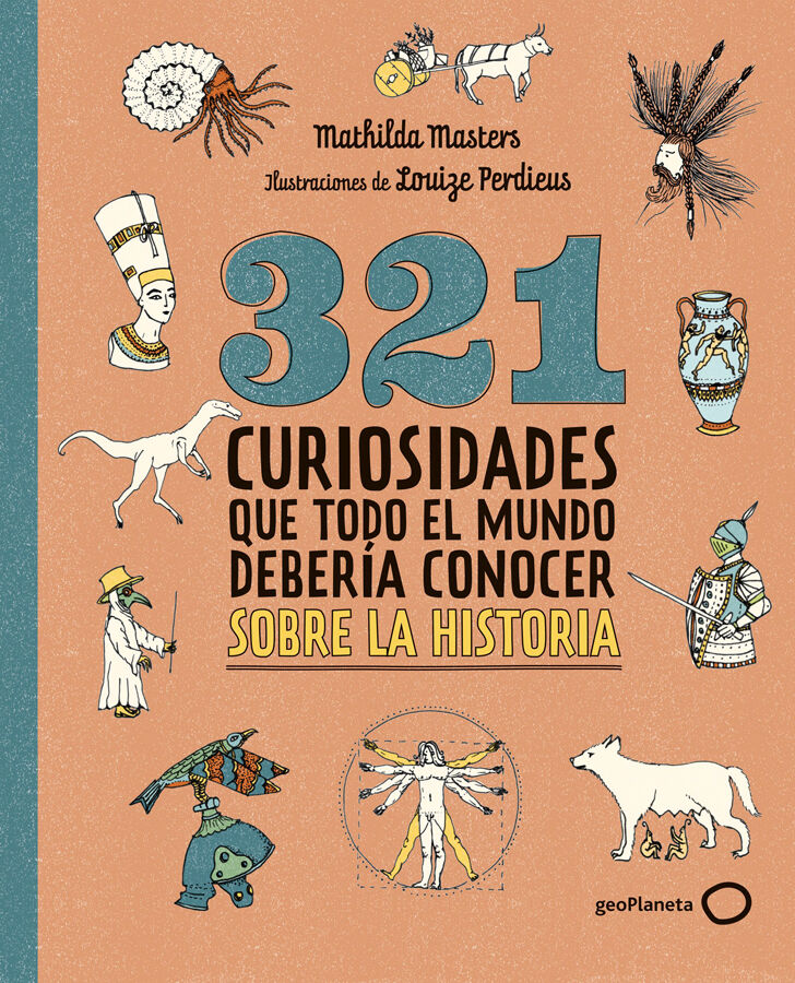 321 curiosidades que todo el mundo deber&iacute;a conocer sobre la historia