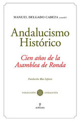 Andalucismo histórico Andalucismo histórico