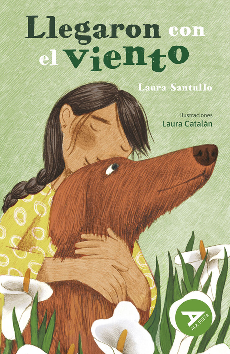 Llegaron con el viento