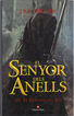 El Senyor dels Anells III El Senyor dels Anells III