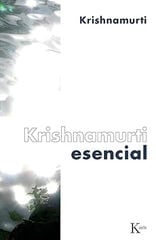 Krishnamurti esencial Krishnamurti esencial
