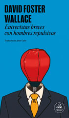 Entrevistas breves con hombres repulsivos Entrevistas breves con hombres repulsivos