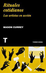 Rituales cotidianos II - Las artistas en acción Rituales cotidianos II - Las artistas en acción