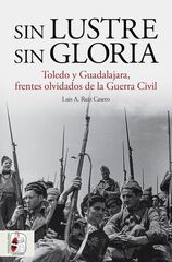 Sin lustre, sin gloria Sin lustre, sin gloria