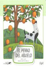 El perro del abuelo - Mayúscula El perro del abuelo - Mayúscula