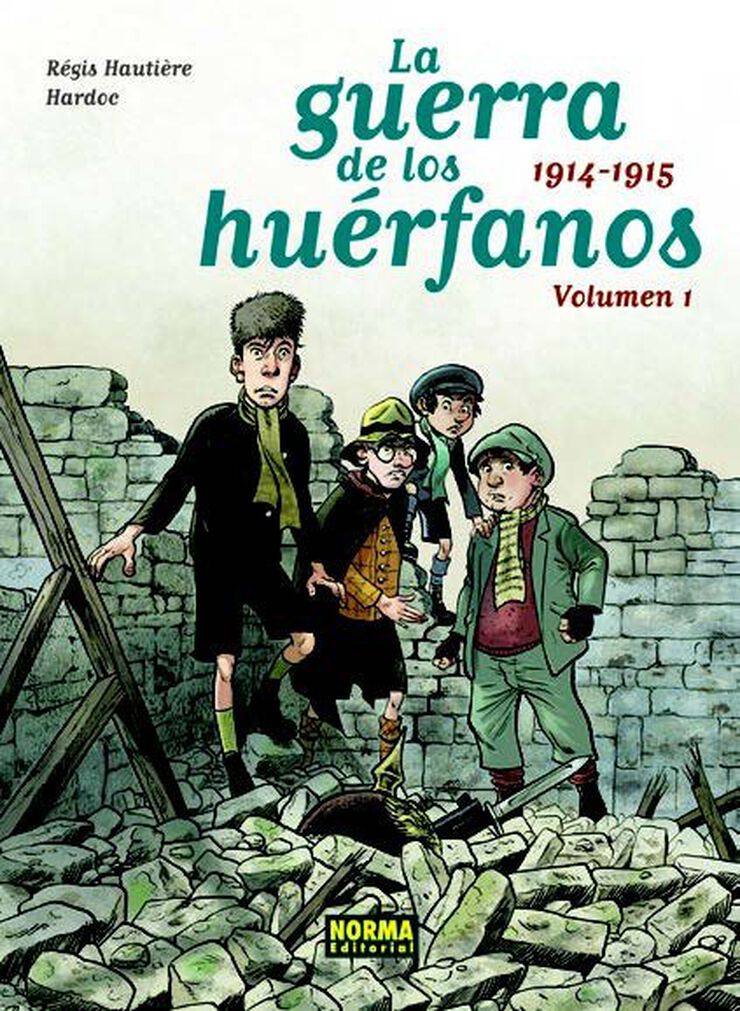 La guerra de los huérfanos 1. 1914-1915