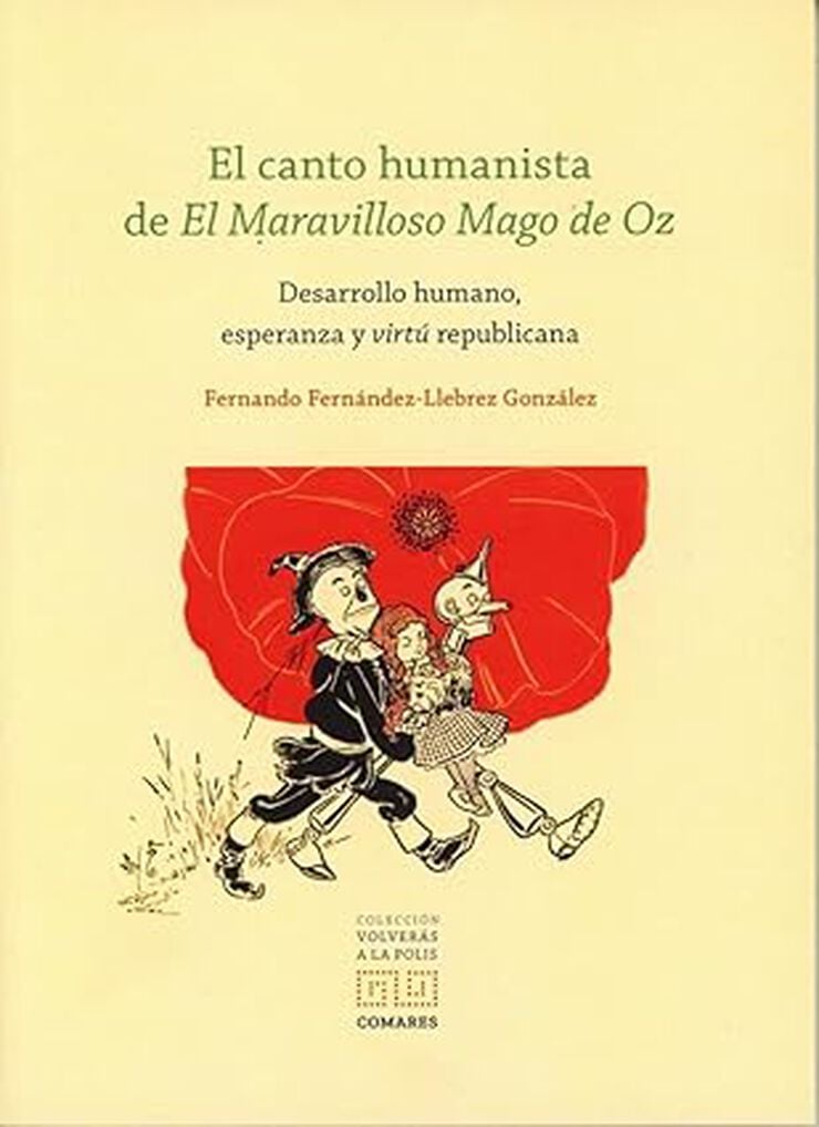 El canto humanista de El Maravilloso Mago de Oz